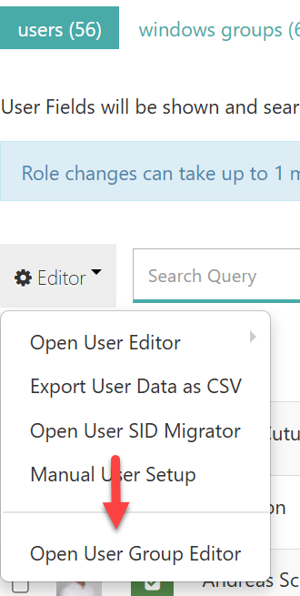 Menü «Editor» mit dem Eintrag «Open User Group Editor»
