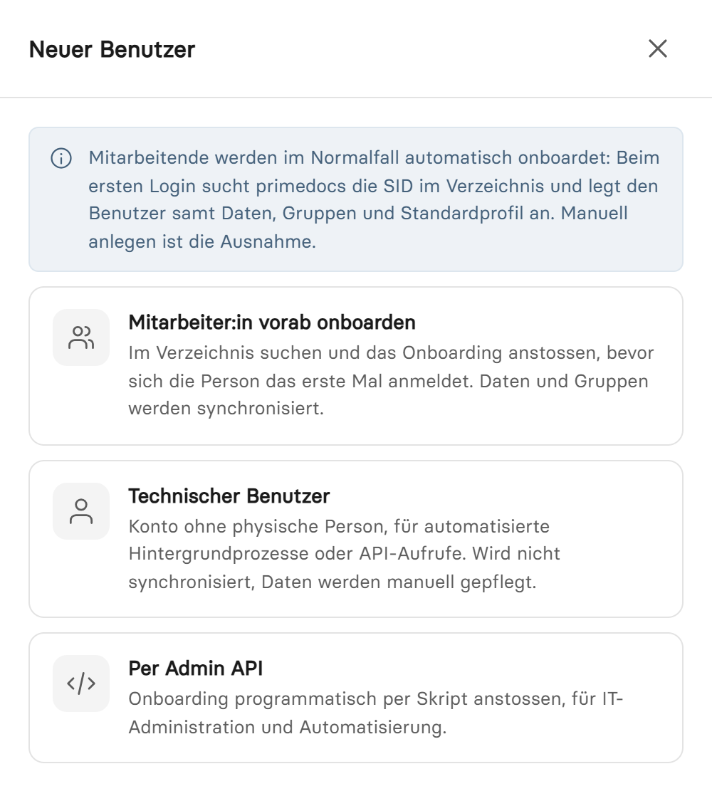 Dialog «Neuer Benutzer» mit den drei Wegen für das Onboarding
