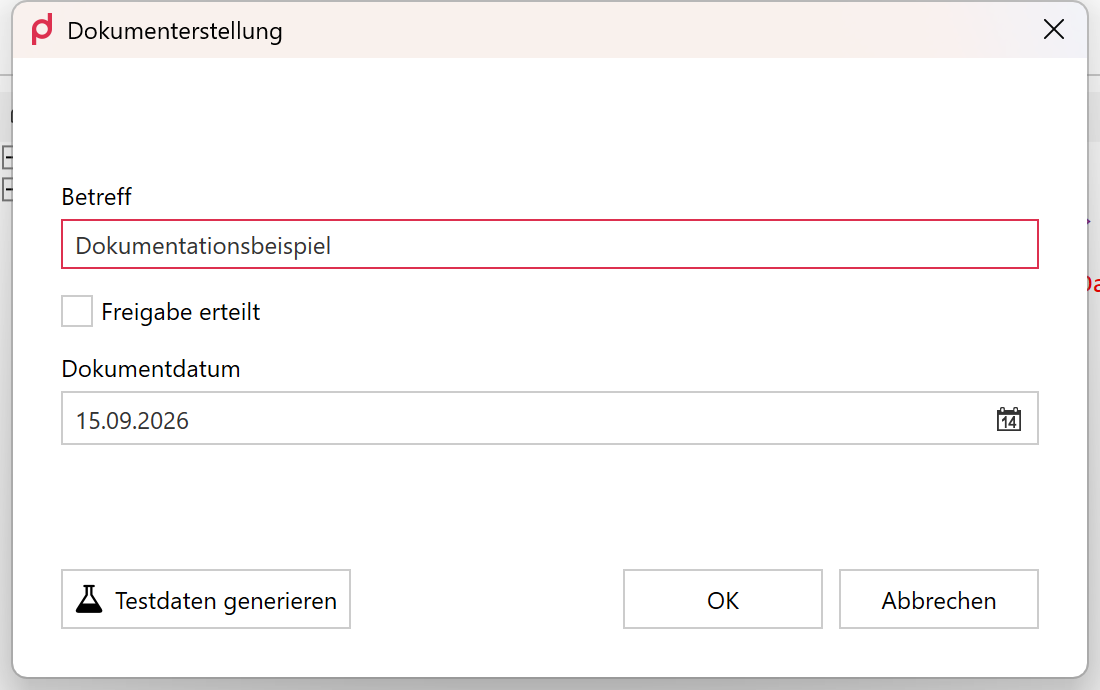 Document creation with «Betreff», «Freigabe erteilt» and «Dokumentdatum» (German UI)