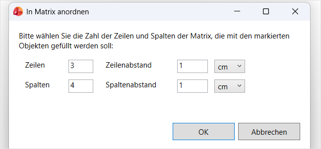 Dialog «In Matrix anordnen» mit Zeilen, Spalten und Abständen