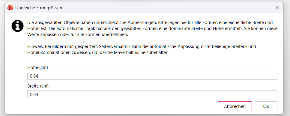Dialog «Ungleiche Formgrössen» mit vorgeschlagener einheitlicher Höhe und Breite