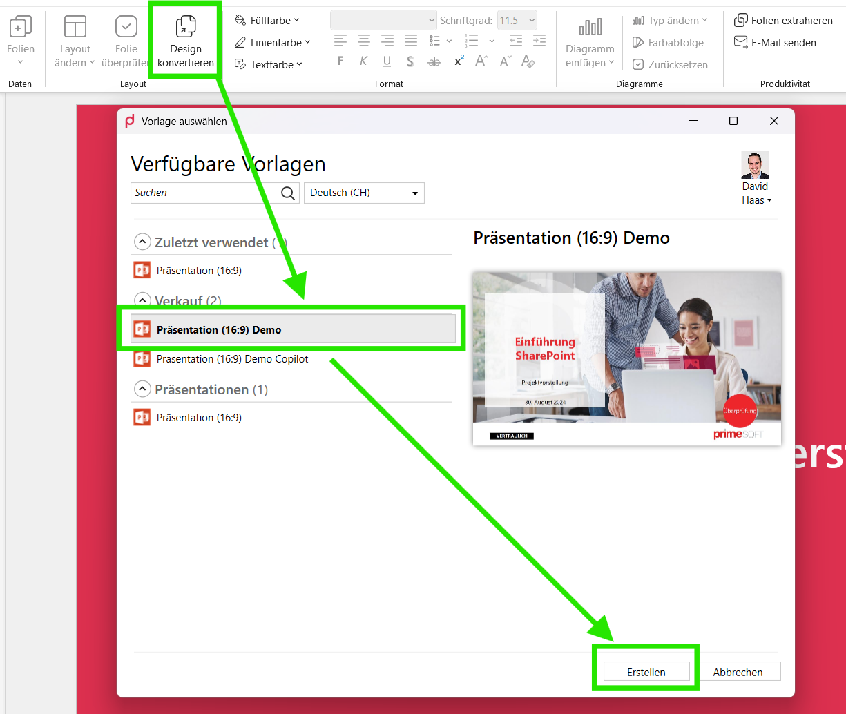 Schaltfläche «Design konvertieren» und Dialog «Vorlage auswählen» mit verfügbaren Vorlagen, Vorschau und der Schaltfläche «Erstellen»